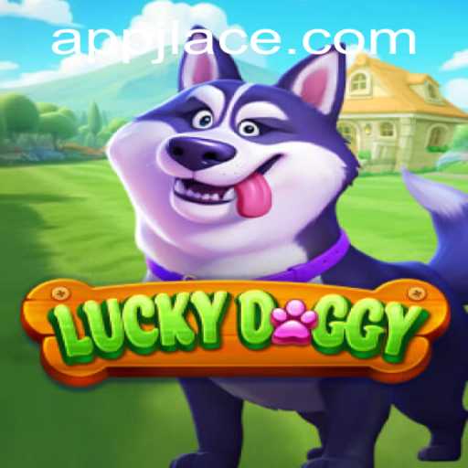 Unleashing Fun with LuckyDoggy: The Ultimate Gaming Experience